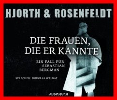 Die Frauen, die er kannte / Sebastian Bergman Bd.2 (6 Audio-CDs) - Hjorth, Michael; Rosenfeldt, Hans