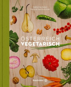 Österreich vegetarisch - Seiser, Katharina;Neunkirchner, Meinrad