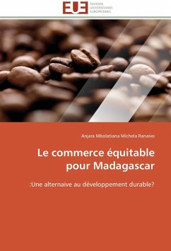 Le commerce équitable pour Madagascar - Ranaivo, Anjara M. M.