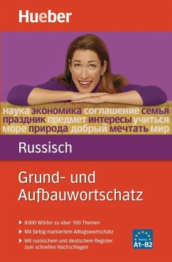 Grund- und Aufbauwortschatz Russisch - Hamann, Carola; Wienecke, Natalia