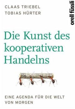 Die Kunst des kooperativen Handels - Triebel, Claas; Hürter, Tobias