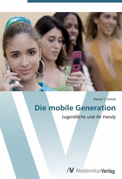 Die mobile Generation - Schuh, Rainer F.
