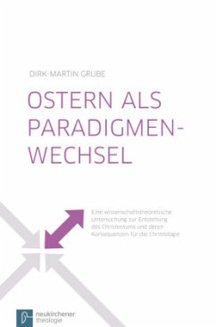 Ostern als Paradigmenwechsel - Grube, Dirk-Martin