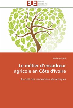 Le métier d'encadreur agricole en Côte d'Ivoire - Koné, Mariatou