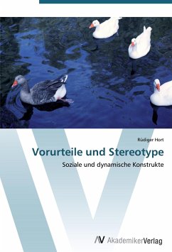 Vorurteile und Stereotype - Hort, Rüdiger