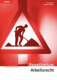 Repetitorium Arbeitsrecht (f. d. Schweiz)
