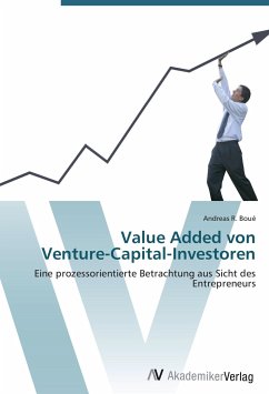 Value Added von Venture-Capital-Investoren - Boué, Andreas R.