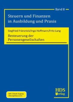 Besteuerung der Personengesellschaften - Fränznick, Siegfried; Hoffmann, Ingo; Lang, Fritz