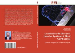 Les Réseaux de Neurones dans les Systèmes à Pile à Combustible - Hatti, Mustapha Tioursi, Mustapha Benrabia, Zakia