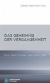 Das Geheimnis der Vergangenheit