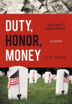 Duty, Honor, Money - Cronin, J. F.
