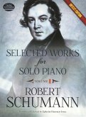 Selected Works for Solo Piano Urtext Edition: Volume I Volume 1