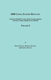 1850 Census, Eastern Kentucky, Volume 5. Includes Counties of Breathitt, Carter, Floyd, Greenup, Johnson, Lawrence, Letcher, Morgan, Perry and Pike