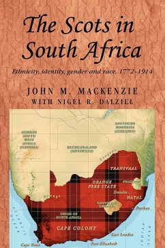 The Scots in South Africa - Mackenzie, John M.