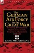 The German Air Force in the Great War - Bild 1