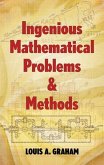 Ingenious Mathematical Problems & Methods
