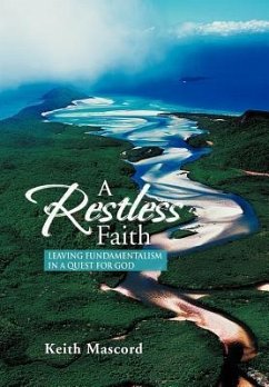 A Restless Faith