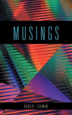 MUSINGS - Lohman, Robert