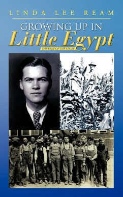 Growing Up in Little Egypt - Ream, Linda Lee