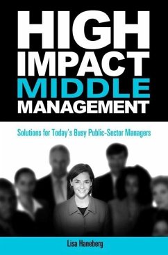 High-Impact Middle Management - Haneberg, Lisa