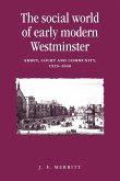 The social world of early modern Westminster