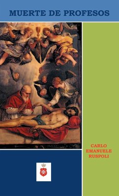 Muerte de Profesos - Ruspoli, Carlo Emanuele