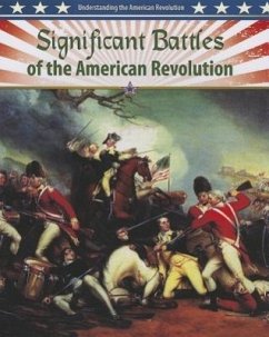 Cover Significant Battles of the American Revolution