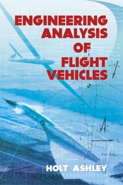 Engineering Analysis of Flight Vehicles - Ashley, Holt