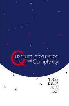 Quantum Information and Complexity: Proceedings of the Meijo Winter School 2003 Quantum Information and Complexity: Proceedings of the Meijo Winter School 2003