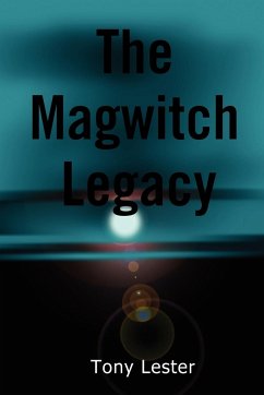 The Magwitch Legacy - Lester, Tony