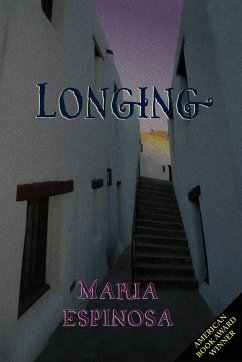 Longing - Espinosa, Maria