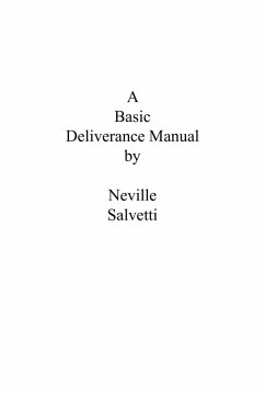 A Deliverance Training Manual - Salvetti, Neville