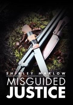 Misguided Justice - Marlow, Shirley