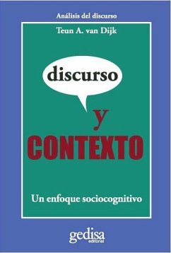 Discurso y contexto : un enfoque sociocognitivo - Dijk, Teun A. Van