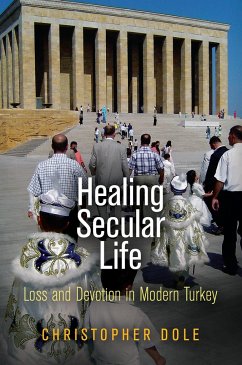 Healing Secular Life - Dole, Christopher