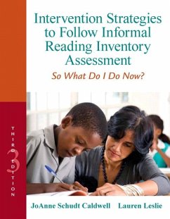 Intervention Strategies to Follow Informal Reading Inventory Assessment - Caldwell, Joanne; Leslie, Lauren