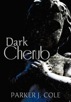 Dark Cherub - Cole, Parker J.