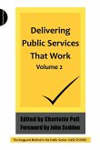 Delivering Public Services That Work Volume 2