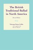 The British Traditional Ballad in North America
