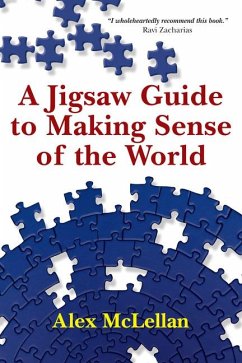 A Jigsaw Guide to Making Sense of the World - Mclellan, Alex