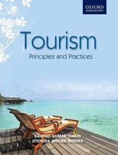 Tourism: Principles and Practices - Swain, Sampad Kumar; Mishra, Jitendra Mohan