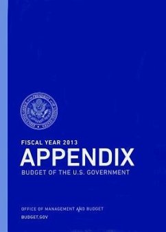 Fiscal Year 2013 Appendix, Budget of the United States Government