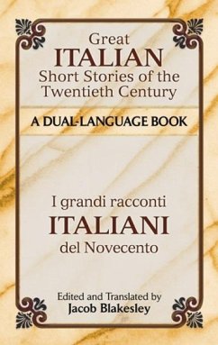 Great Italian Short Stories of the Twentieth Century - Blakesley, Blakesley