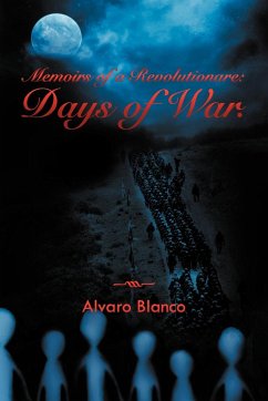 Memoirs of a Revolutionare - Blanco, Alvaro