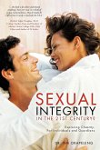 Sexual Integrity in the 21st Century?