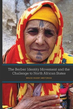 The Berber Identity Movement and the Challenge to North African States - Maddy-Weitzman, Bruce
