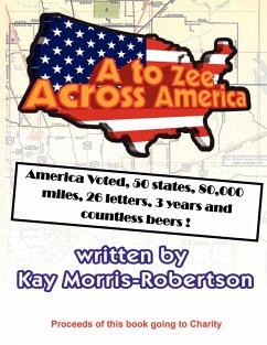 A to Zee Across America - Morris-Robertson, Kay
