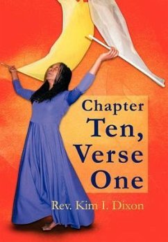 Chapter Ten, Verse One - Dixon, Rev. Kim I.