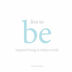 Live to Be - Gordon, Carole