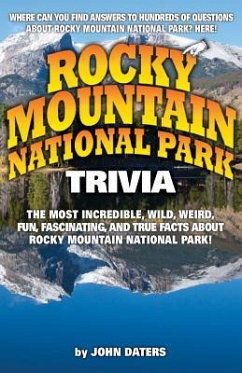 Rocky Mountain National Park Trivia - Daters, John